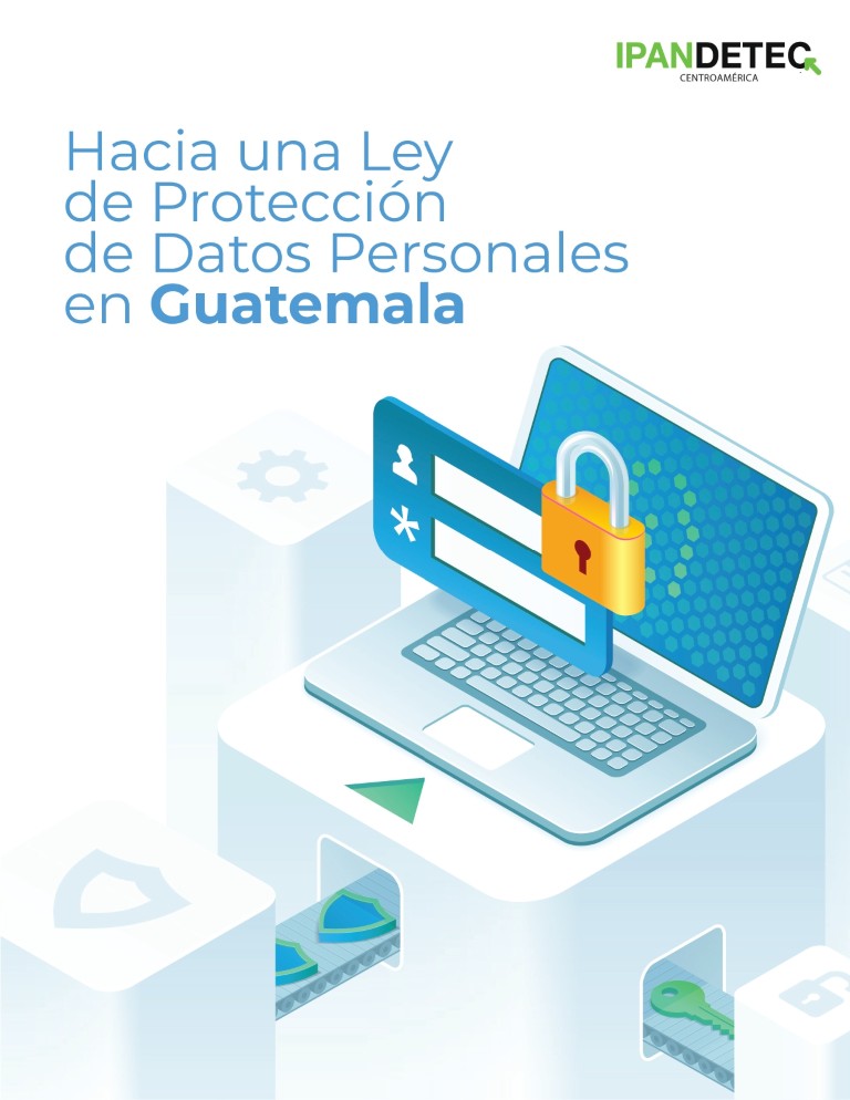 Hacia una Ley de Proteccion de Datos Personales en Guatemala page 0001